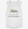 You Are Wise Grasshopper Humor Womens Muscle Tank 3c467742-56f2-4afb-ab13-f50abd4e528e 666x695.jpg?v=1700701516