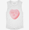 Youll Do Funny Valentines Day Heart Candy Womens Muscle Tank D0b3812c-d5ab-4115-b2e7-a9be401a4b6d 666x695.jpg?v=1700701214
