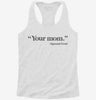 Your Mom Sigmund Freud Womens Racerback Tank 666x695.jpg?v=1733651382