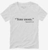 Your Mom Sigmund Freud Womens Vneck Shirt 666x695.jpg?v=1733651373