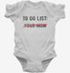 Your Mom To Do List Funny Offensive Mother Joke  Infant Bodysuit