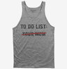 Your Mom To Do List Funny Offensive Mother Joke Tank Top 666x695.jpg?v=1706795330