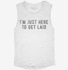 Im Just Here To Get Laid Womens Muscle Tank 4847410c-0237-40c5-8fe4-5e4ec574d7cf 666x695.jpg?v=1700719046
