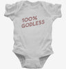 100 Percent Godless Infant Bodysuit D154370b-0a89-4601-906a-382d9f35a7ea 666x695.jpg?v=1700586645