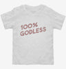100 Percent Godless Toddler Shirt A7c8ff0d-b414-4df8-8345-1e86efa661b7 666x695.jpg?v=1700586645