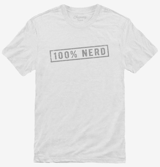 100 Percent Nerd T-Shirt