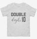 10 Year Old Birthday Double Digits white Toddler Tee