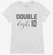 10 Year Old Birthday Double Digits white Womens