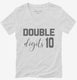 10 Year Old Birthday Double Digits white Womens V-Neck Tee