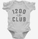 1200lb Club white Infant Bodysuit