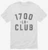 1700lb Club Shirt 666x695.jpg?v=1700307524