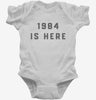 1984 Is Here Government Spying Infant Bodysuit 666x695.jpg?v=1700371567