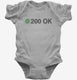 200 Ok grey Infant Bodysuit