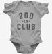 200lb Club  Infant Bodysuit