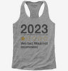 2023 Very Bad Would Not Recommended Womens Racerback Tank Top 666x695.jpg?v=1700292551