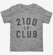 2100lb Club grey Toddler Tee