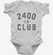 2400lb Club white Infant Bodysuit