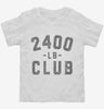 2400lb Club Toddler Shirt 666x695.jpg?v=1700307155
