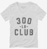 300lb Club Womens Vneck Shirt 666x695.jpg?v=1700306799