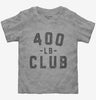 400lb Club Toddler