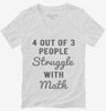 4 Out Of 3 People Struggle With Math Womens Vneck Shirt 666x695.jpg?v=1700659004