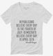 4th Of July Ronald Reagan Quote white Womens V-Neck Tee