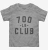 700lb Club Toddler