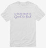 A Hard Man Is Good To Find Shirt 666x695.jpg?v=1700658383