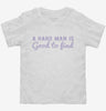 A Hard Man Is Good To Find Toddler Shirt 666x695.jpg?v=1700658383