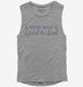A Hard Man Is Good To Find grey Womens Muscle Tank