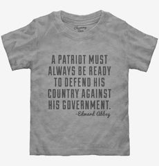 A Patriot Must Always Be Ready Toddler Shirt