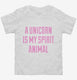 A Unicorn Is My Spirit Animal  Toddler Tee