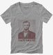 Abraham Abe Lincoln I Hate Theatre  Womens V-Neck Tee