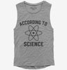 According To Science Womens Muscle Tank Top 666x695.jpg?v=1700292249