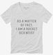 Actually I Am A Rocket Scientist  Womens V-Neck Tee