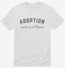 Adoption Made Me A Mama Foster Mom Shirt 666x695.jpg?v=1700397731