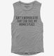 Ain't A Woman Alive That Can Take My Mama's Place  Womens Muscle Tank