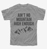 Aint No Mountain High Enough Kids