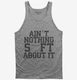 Ain't Nothing Soft About It Funny Softball  Tank
