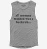 All Mommy Wanted Was A Backrub Womens Muscle Tank Top 666x695.jpg?v=1700292172