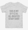 All Nighter Study Toddler Shirt 4dff8641-78db-4765-a9b2-02b2d18e3268 666x695.jpg?v=1700581732