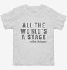 All The Worlds A Stage William Shakespeare Toddler Shirt A6646a65-cc85-4453-861b-239e03660714 666x695.jpg?v=1700581677