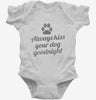 Always Kiss Your Dog Goodnight Infant Bodysuit 666x695.jpg?v=1700487158