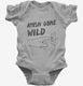 Amish Gone Wild grey Infant Bodysuit