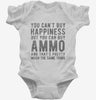 Ammo Is Happiness Infant Bodysuit 666x695.jpg?v=1700438883