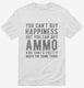 Ammo Is Happiness white Mens