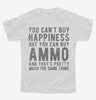 Ammo Is Happiness Youth