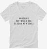 Annoying The World One Person At A Time Womens Vneck Shirt 666x695.jpg?v=1700657187