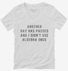 Another Day Has Passed And I Didnt Use Algebra Once Womens Vneck Shirt 666x695.jpg?v=1700657137