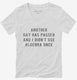 Another Day Has Passed And I Didn't Use Algebra Once  Womens V-Neck Tee